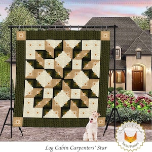 May include: A quilt pattern called "Log Cabin Carpenters' Star" in green, beige, and white. The quilt is displayed on a stand in front of a house. The pattern is for a king-sized quilt, measuring 105 inches by 105 inches. The text "QuiltFOX Design" and "Tested Pattern" are also visible in the image.