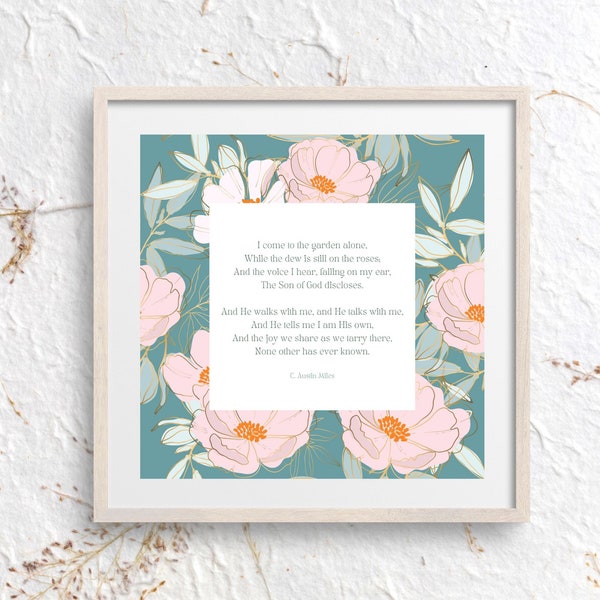 In the Garden Hymn | He Walks with Me | Floral Wall Decor | Gardener Gift | Christian Printable Wall Art | Digital Download