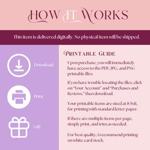 Peut inclure: Un guide imprimable violet et blanc avec des instructions sur la fa&ccedil;on de t&eacute;l&eacute;charger, d'imprimer et d'offrir des articles imprimables. Le guide comprend du texte qui dit "HOW IT WORKS", "Download", "Print", "Gift", et "PRINTABLE GUIDE".