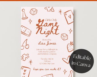 May include: A pink invitation with the text "Girls Game Night Invite" at the top. The invitation features game-related illustrations and the words "Girls Only Game Night" in a handwritten font. The text "Editable in Canva" is in a black circle.
