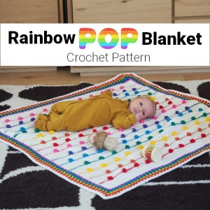 Rainbow Pop Blanket - Crochet Pattern - Baby, Throw, Bedspread, Custom Sizes