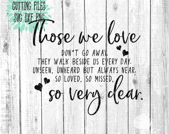 Those We Love Svg Etsy