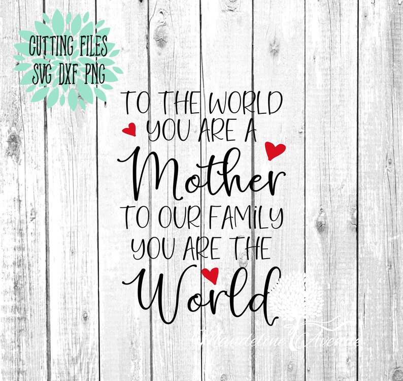 Free Free 291 The Mother Svg SVG PNG EPS DXF File