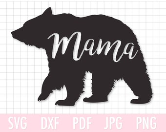 INSTANT DOWNLOAD Mama Bear SVG Cutting File Clipart Svg Dxf Eps Pdf Jpg Png Personal Commercial Use INSTANT DOWNLOAD Mama Bear SVG Cutting File Clipart Svg Dxf Eps Pdf Jpg Png Personal Commercial Use