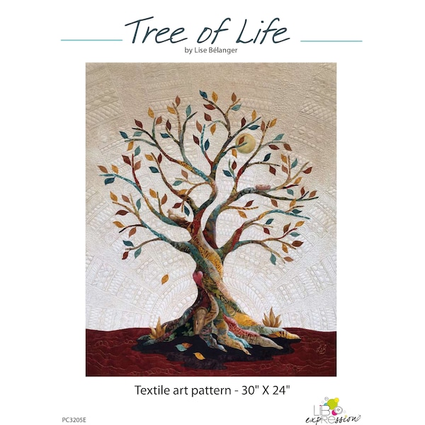 TREE of LIFE, PDF Art Quilt Pattern, more advanced pattern with colour pictures, Custom work available