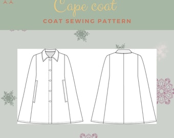 Cape Coat Sewing Pattern, Women's Sizes XXS-6XL (Digital Pattern)