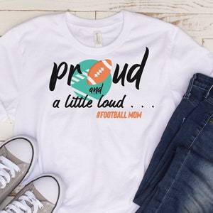 Mom Football Shirt, Football mom, Football t-shirt; Sports Shirt; football tee, go team shirt, ladies football shirt, ladies football tee,