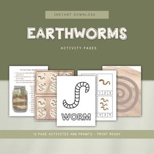 May include: A collection of printable earthworm-themed activity pages. The title "Earthworms" is displayed in large, white, bubble letters. The pages include facts, counting exercises, and a worm illustration. The words "Instant Download" and "Activity Pages" are also visible.