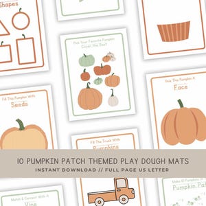 May include: A set of ten pumpkin patch-themed play dough mats. The mats display illustrations of pumpkins, shapes, and a truck. Text on the mats includes "Shapes", "Fill This Pumpkin With Seeds", and "Give This Pumpkin A Face". The text "Instant Download // Full Page US Letter" is also visible.