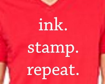 SOFT 'Ink. Stamp. Repeat.'   V-Neck