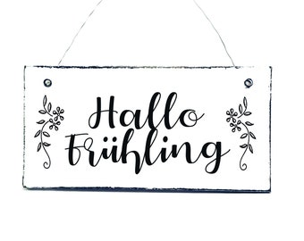 HALLO SPRING door sign for good mood, decoration sign, sign front door, sign colored