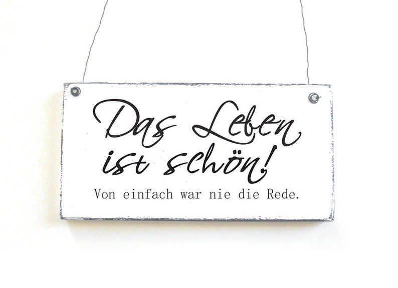 LEBEN IST SCHÖN Schild Holzschild Dekoschild Türschild Bild 1