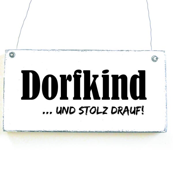 DORFKIND Dekoschild Türschild Holzschild