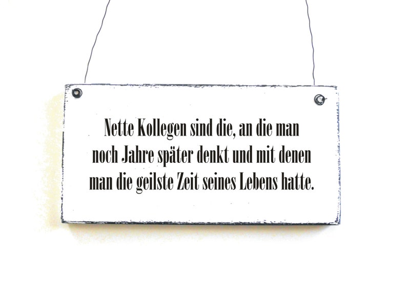 NETTE KOLLEGEN Türschild Holzschild Dekoschild Schild für Kollegen Spruchschild Bild 1