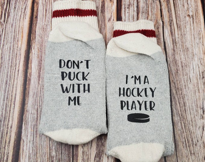 Don't Puck with Me | I'm a Hockey Player Socks