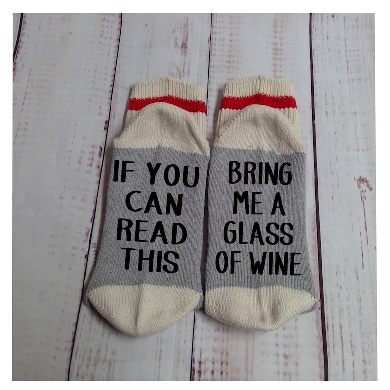 Wine Socks Bring me a Glass of Wine If you can read this image 1