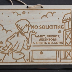 S Away river spirit No Soliciting laser engraved wooden sign, Anime Gift