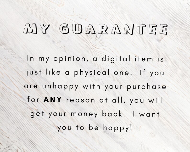 以下が含まれることがあります： 白い木製の背景に、「MY GUARANTEE」と「私の意見では、デジタルアイテムは物理アイテムと同じです。購入に何らかの理由で満足できない場合は、返金いたします。私はあなたが幸せになることを望んでいます！」というテキストが表示されています。