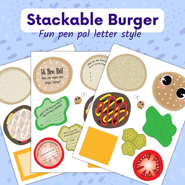 Snail Mail Printable - Burger Stackable Pen Pal Letter