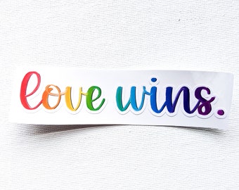 Love Wins Sticker | LGBTQIA Sticker | Gay Rights Sticker | Fundraiser LGBTQIA | Donation LGBTQIA | Gay Pride Sticker | Pride Gift |