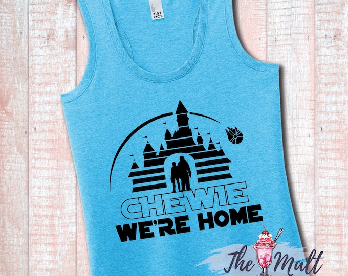 MALT SHOPPE Chewie We're Home Galaxy's Edge Batuu Star Wars Hollywood Studios Disney World Tank Top