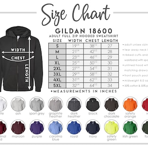 May include: Size chart for Gildan 18600 adult full zip hooded sweatshirt. Includes measurements in inches for width, chest, and length, along with color options like white, black, and red. Features include unisex sizing and front pouch pockets.