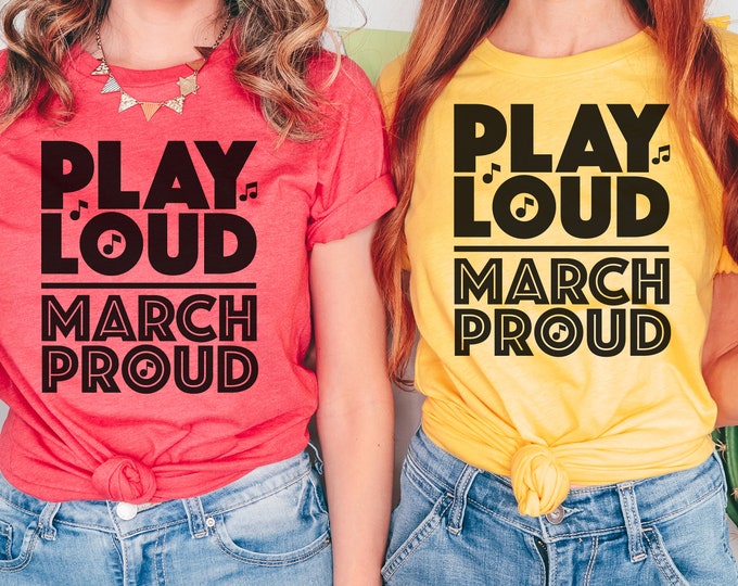 MALT SHOPPE Marching Band March Proud Play Loud Band Mom Band Dad Custom Your Choice of Color