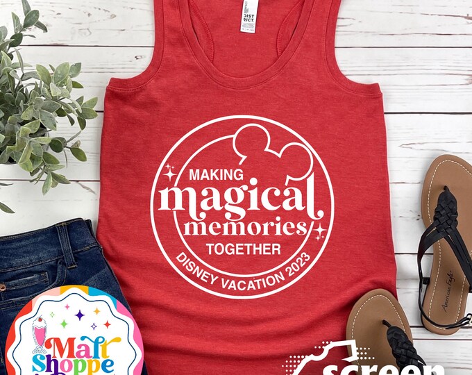 MALT SHOPPE Making Magical Memories Together Disney World Disneyland Family Couple Vacation Shirts Tank