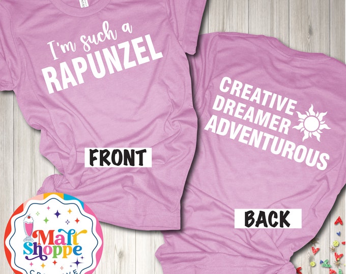 MALT SHOPPE Princess I'm Such a Rapunzel Tangled I Have a Dream Shirt