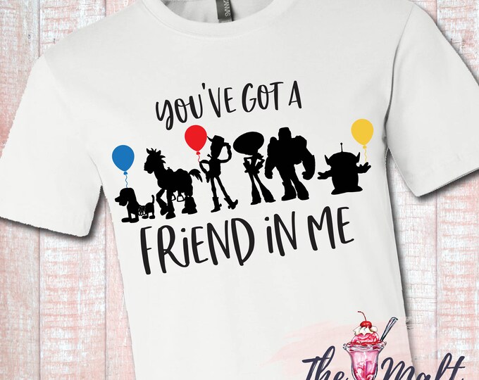 MALT SHOPPE Toy Story Inspired You've Got a Friend in Me Toy Story Land Hollywood Studios Shirt