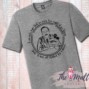 MALT SHOPPE Walt Disney Quote I only hope that we don't lose sight of one thing it was all started by a mouse Disney World Disneyland Tee