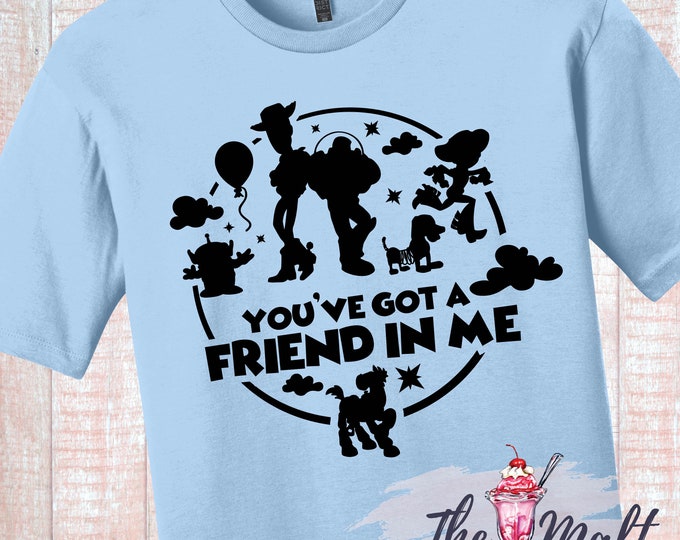 MALT SHOPPE You've Got a Friend In Me Toy Story Land Inspired by Disney Hollywood Studios Vacation Youth Adult Shirt
