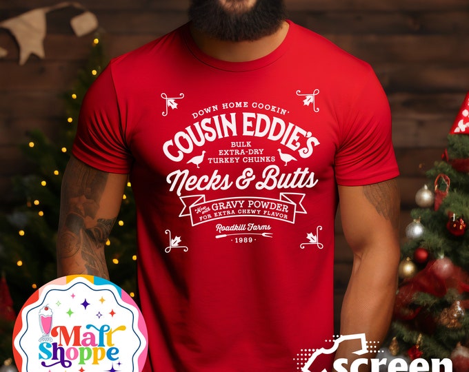 MALT SHOPPE Christmas Vacation Clark Griswold Cousin Eddie Necks and Butts