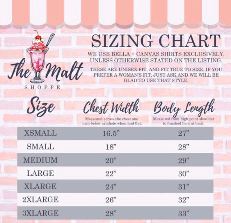 May include: Sizing chart for shirts, showing chest width and body length measurements in inches for sizes X-Small to 3X-Large. The chart is on a pink brick background with a cartoon image of a milkshake.