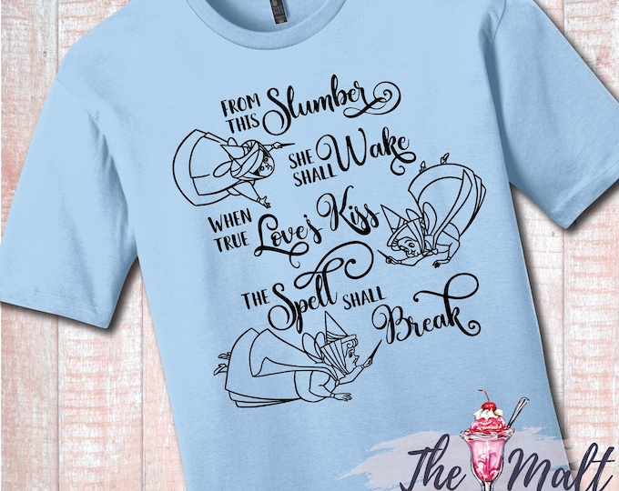 MALT SHOPPE Fairies Sleeping Beauty Quote Aurora Flora Fauna Merryweather Disney World Disneyland Unisex Tee