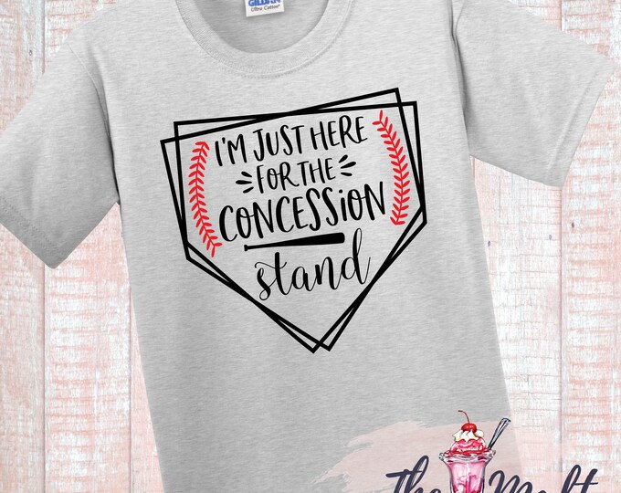 I'm Just Here for the Concession Stand Baseball Softball Brother Sister Shirt T-Shirt