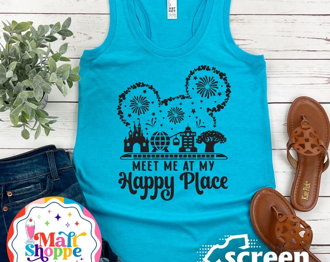 MALT SHOPPE Meet Me at my Happy Place Disney World Disneyland Family Couple Vacation Shirts Tank