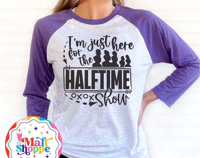 MALT SHOPPE Here for the Halftime Show Marching Band Color Guard Custom Choice of Color
