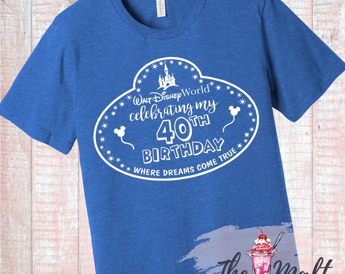 MALT SHOPPE CUSTOM Celebrating My Birthday - Any Number! Magical Birthday Disney Unisex Shirt Youth Adult