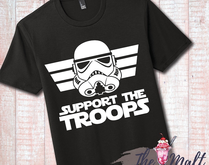 MALT SHOPPE Support the Troops Stormtrooper Galaxy's Edge Star Wars Jedi Disney World Disneyland Unisex Tee