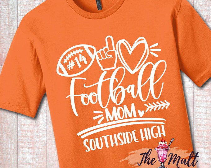 MALT SHOPPE CUSTOM Any Team Any Number Football Mom Design Shirt T-Shirt