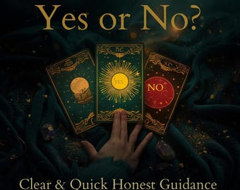 YES/NO TAROT Reading