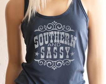 Southern and Sassy. Southern Shirts. Southern Girl. Country Music Tank. Sassy Tank Top. Music Festival Tank top. Country Festival Shirt.