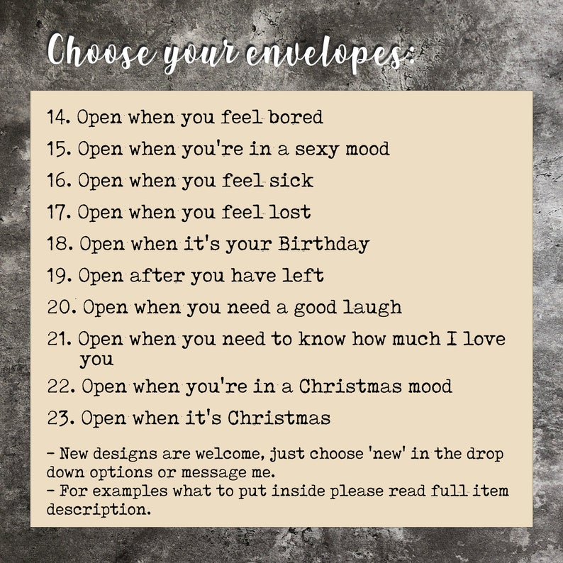 May include: A list of 9 ideas for envelopes to be opened at different times. The list includes suggestions like "Open when you feel bored" and "Open when it's your Birthday".
