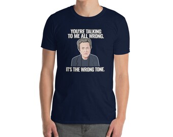 Funny Christopher Walken Joe Dirt Movie Quote T-Shirt