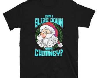 Pervy Santa Can Ik Glijd je schoorsteen SoftStyle Unisex T-Shirt