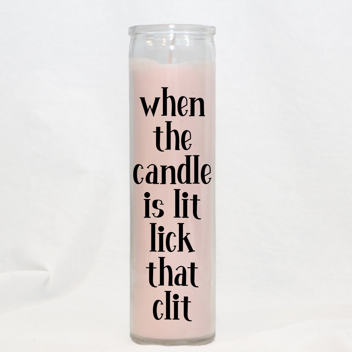 When the Candle is Lit Lick That Clit Candle Funny Candle Etsy