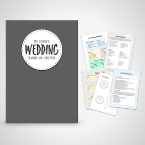 May include: A gray cover with a white circle and the text "The Complete Wedding Planner and Scrapbook". The cover is surrounded by several pages with different sections for planning a wedding, including "Guest List & Responsibilities", "Ceremony Seating Plan", "Speeches & Presentations", and "Photography Timeline".