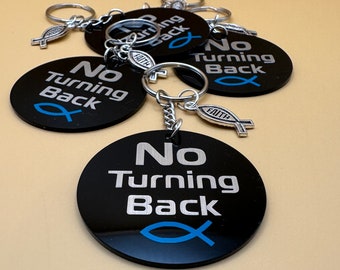 No Turning Back - faith acrylic keychain