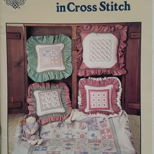 Quilt Designs in Cross Stitch Instruction Book